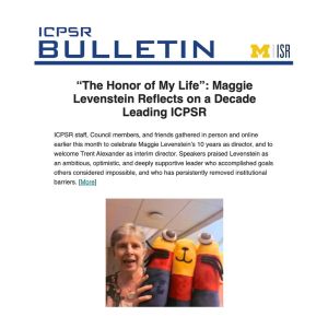 ICPSR Bulletin August 2026 preview with leadership transition as lead item