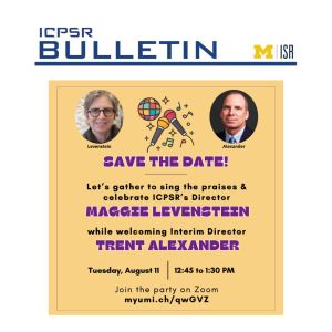 Preview of ICPSR Bulletin July 2026 - lead story about leadership transition