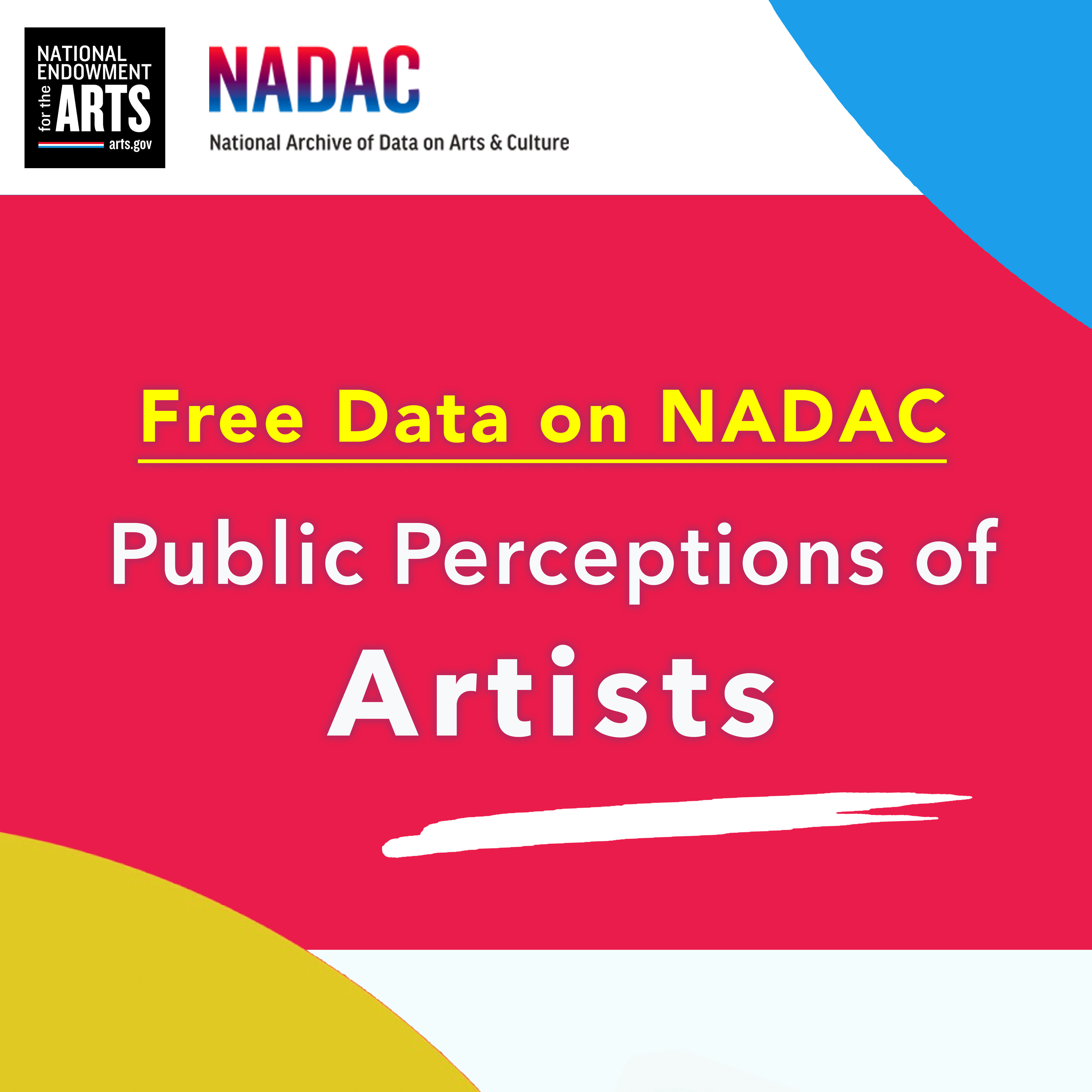 New Data Alert: Public Perceptions of Artists, 2017, 2019, 2022